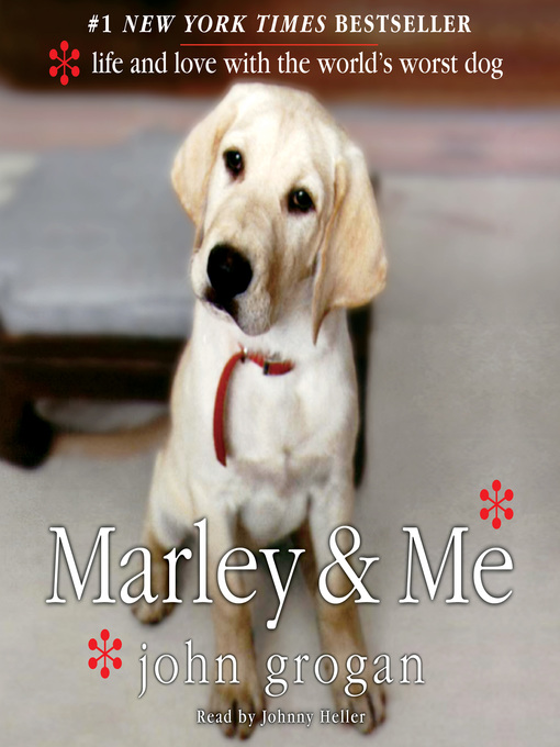 Title details for Marley & Me by John Grogan - Available